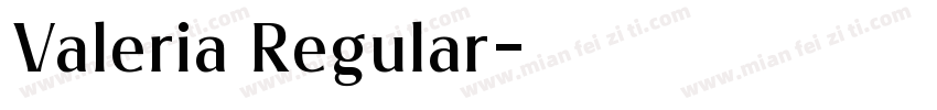 Valeria Regular字体转换